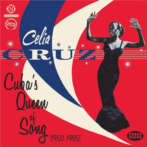 CRUZ, CELIA - CUBA'S QUEEN OF SONG