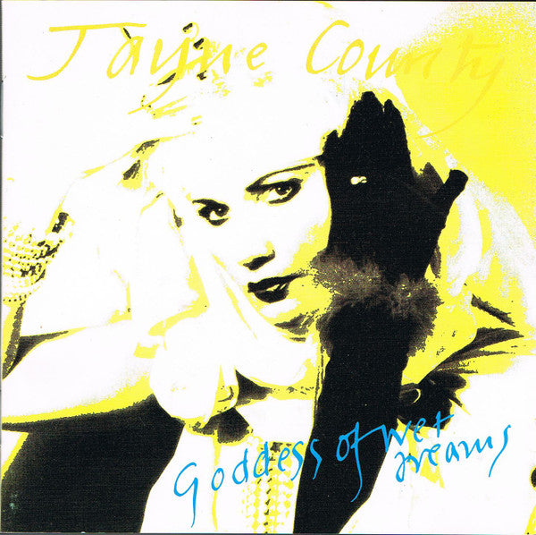 COUNTY, JAYNE - GODDESS OF WET DREAMS
