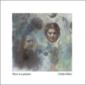 HILLE, VEDA - HERE IS A PICTURE