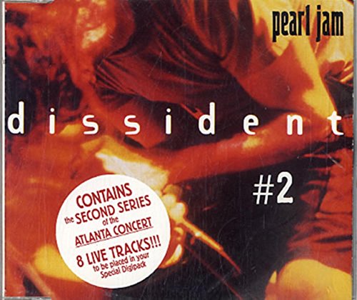 PEARL JAM - DISSIDENT - PART 2