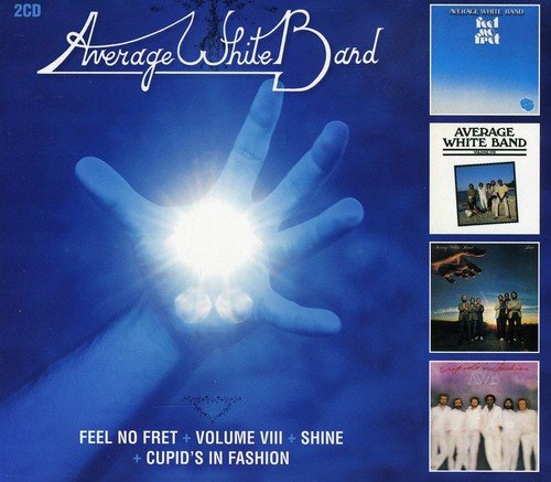 THE AVERAGE WHITE BAND - FEEL NO FRET/VOLUME VIII/SHINE