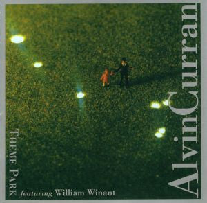 WINANT, WILLIAM (PERCUSSION) - CURRAN: THEME PARK