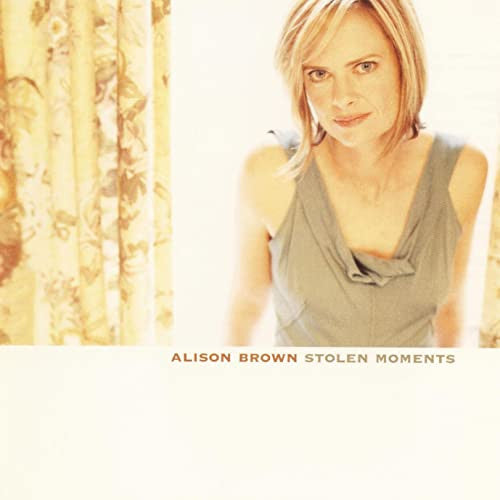 BROWN, ALISON - STOLEN MOMENTS