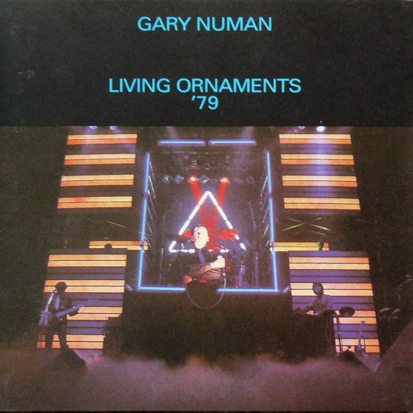 NUMAN, GARY - LIVING ORNAMENTS 1979