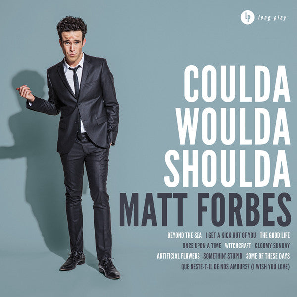 FORBES, MATT - COULDA WOULDA SHOULDA