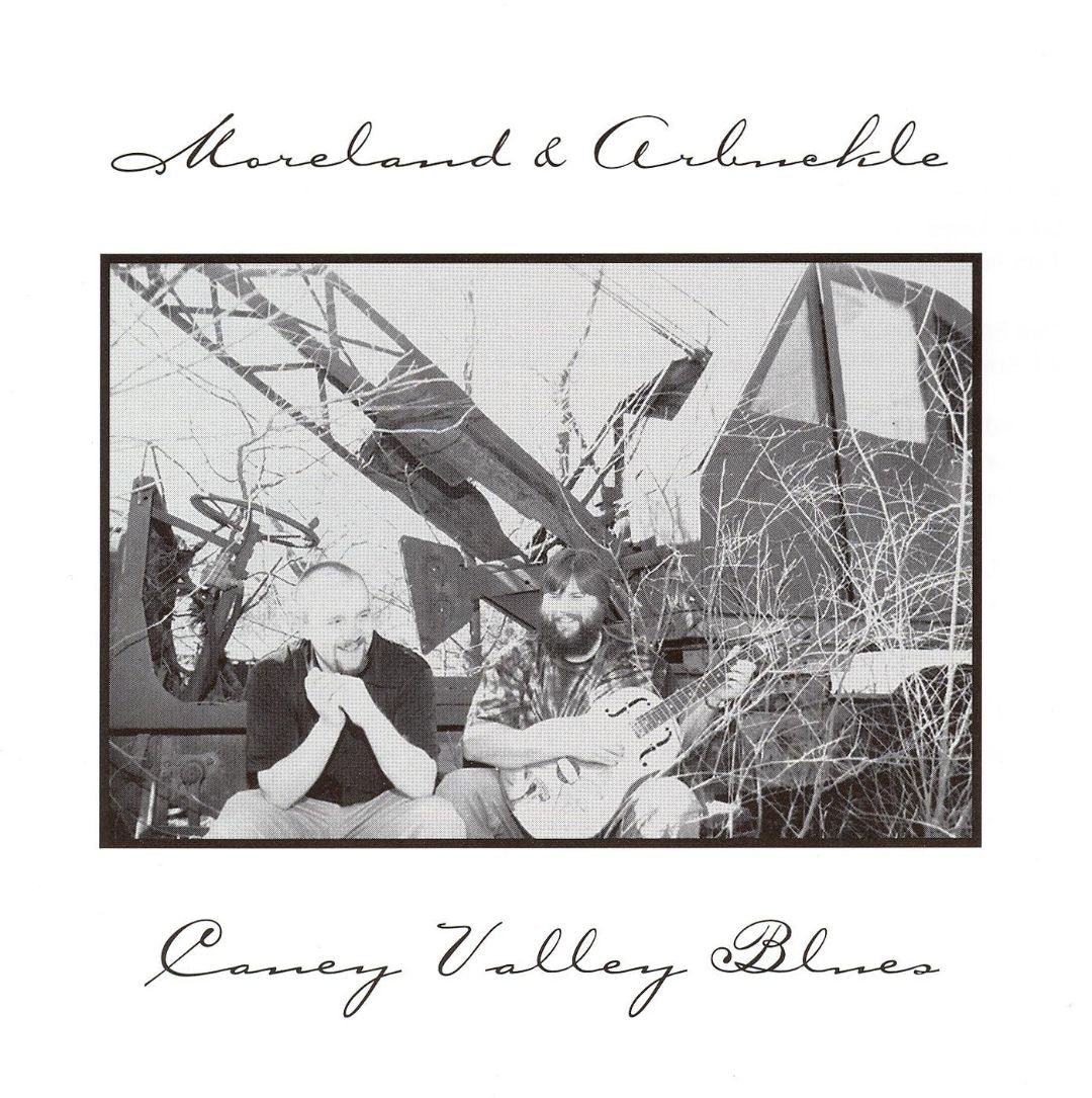 MORELAND & ARBUCKLE - CANEY VALLEY BLUES