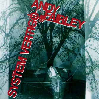 FAIRLEY, ANDY - SYSTEM VERTIGO