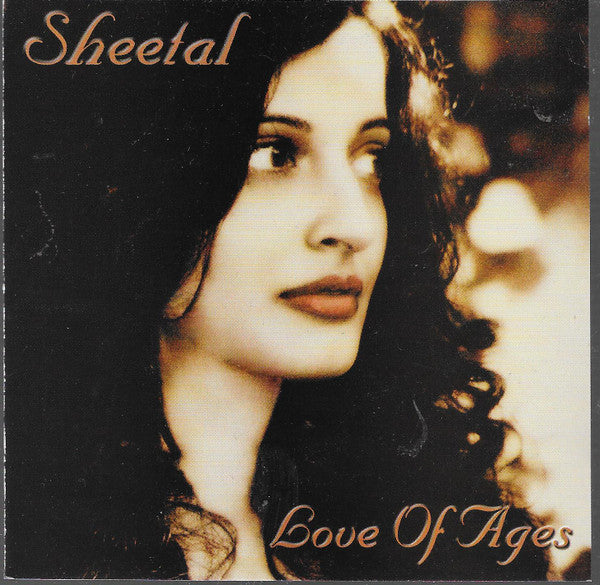 SHEETAL - LOVE OF AGES (INDIA)