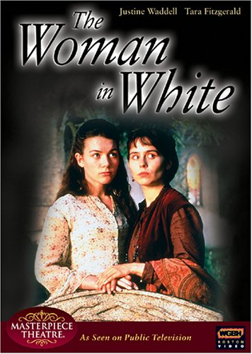 MASTERPIECE THEATRE: WOMAN IN WHITE