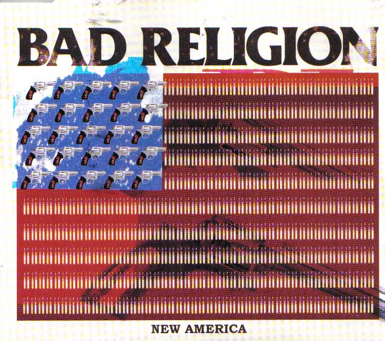 BAD RELIGION - NEW AMERICA (LTD ED)