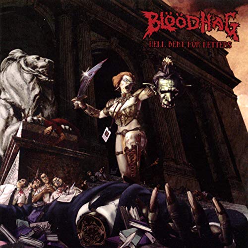BLOODHAG - HELL BENT FOR LETTERS