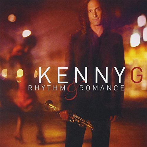 KENNY G - RHYTHM & ROMANCE