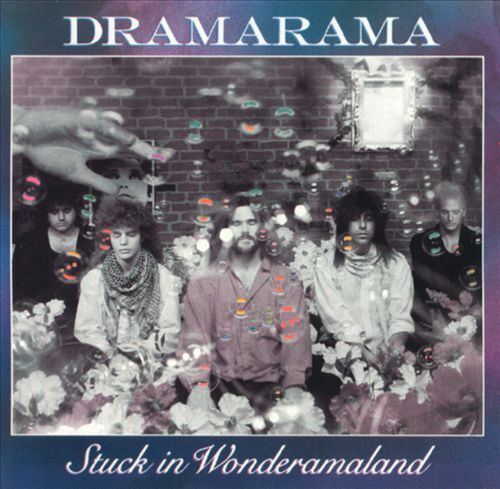 DRAMARAMA - STUCK IN WONDERAMALAND