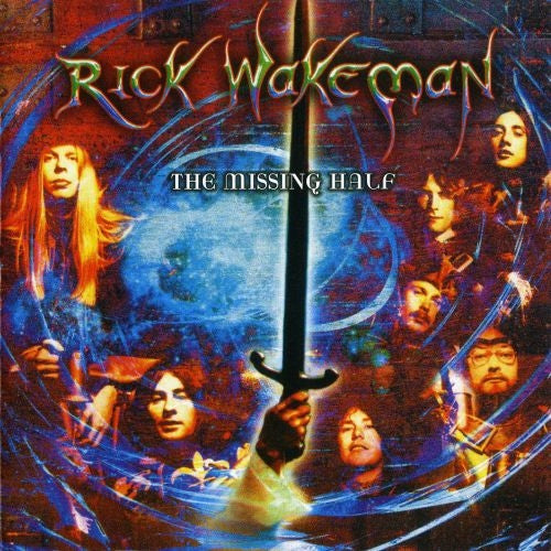 WAKEMAN, RICK - MISSING HALF