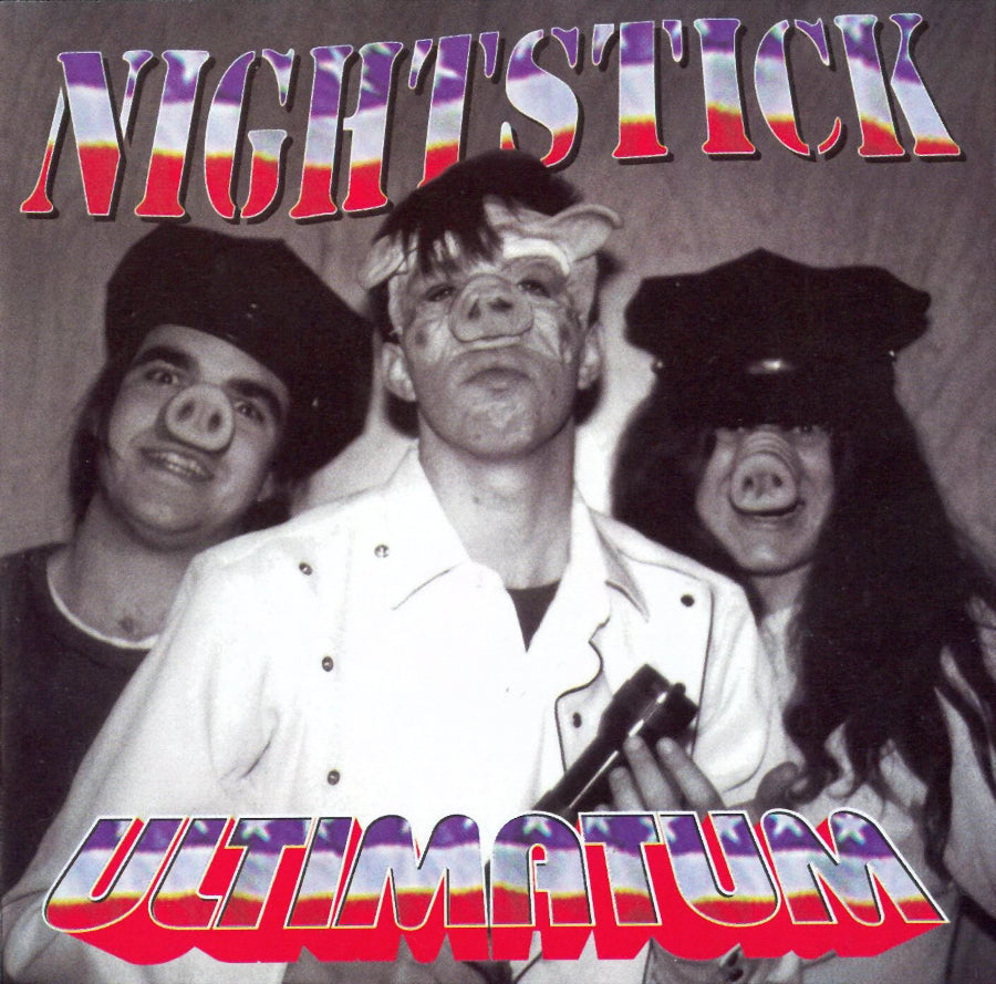 NIGHTSTICK - ULTIMATUM