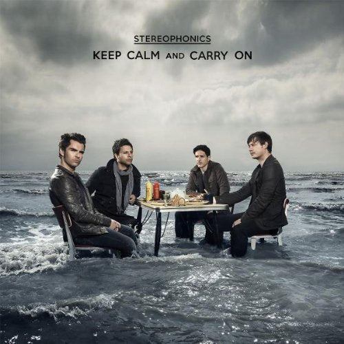 STEREOPHONICS - KEEP CALM AND CARRY ON