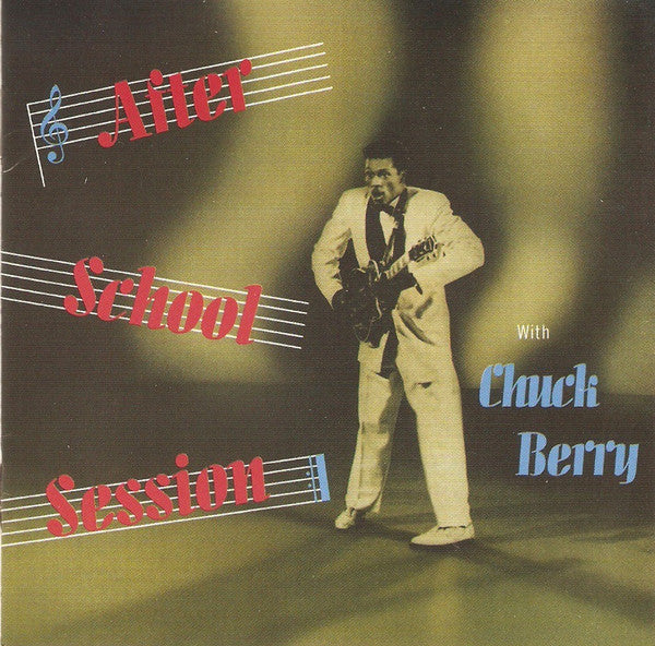 BERRY, CHUCK - AFTER SCHOOL SESSION