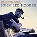 JOHN LEE HOOKER - THE STANDARD SCHOOL BROADCAST RECORDINGS (VINYL)