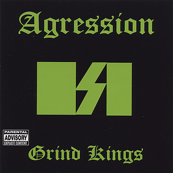 AGRESSION - GRIND KINGS