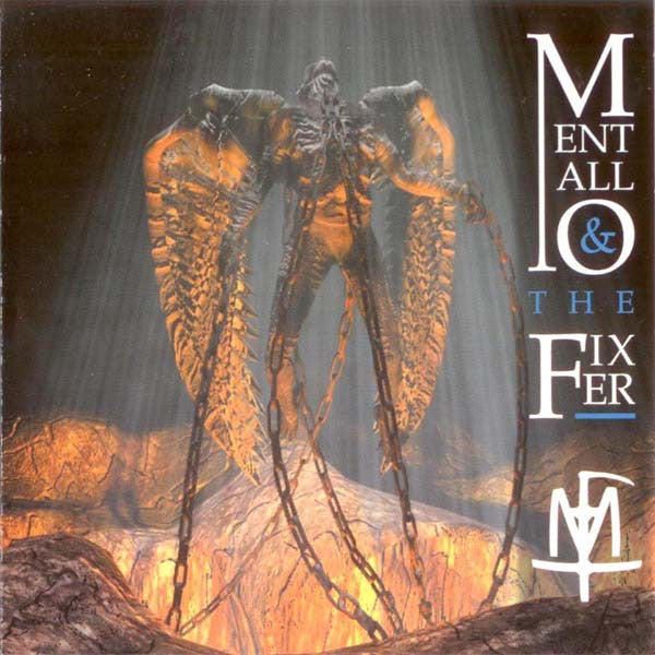 MENTALLO & THE FIXER - RETURN TO GRIMPEN WARD