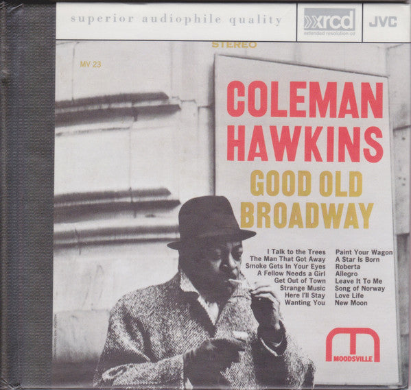 HAWKINS, COLEMAN - GOOD OLD BROADWAY (REMASTERED)(JVC)