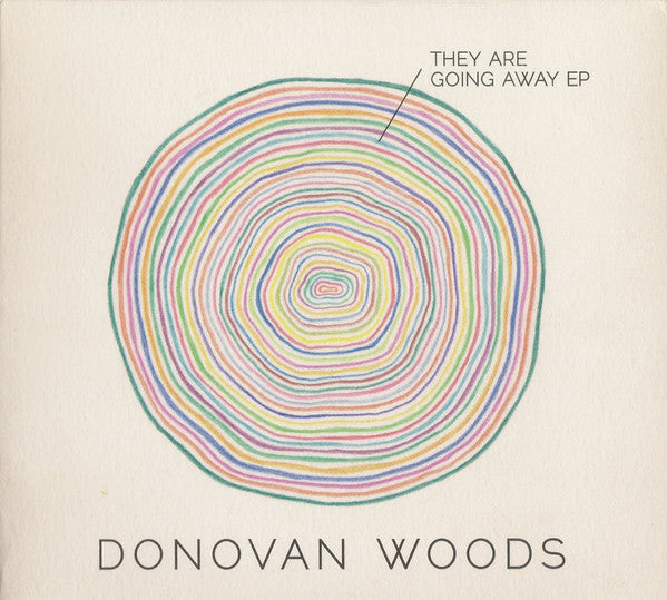 WOODS, DONOVAN - THEY ARE GOING AWAY (EP)