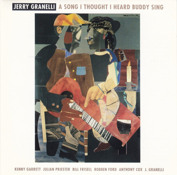 GRANELLI, JERRY - A SONG I THOUGHT I HEARD BUDDY SING