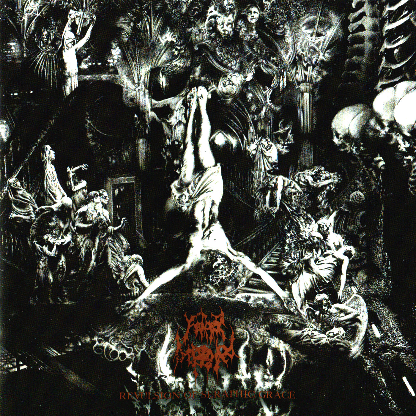 FATHER BEFOULED - REVULSION OF SERAPHIC GRACE