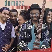 DUMAZZ - MOTHER RHYTHM