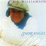 WILLIAMSON, CRIS - SNOW ANGEL