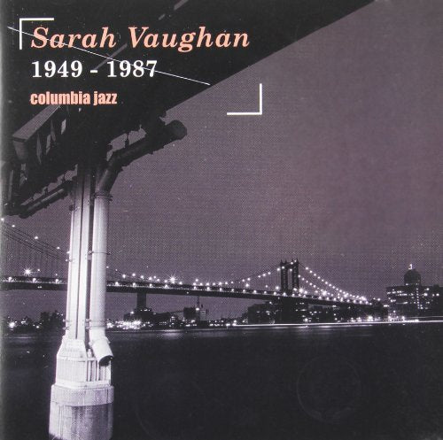 VAUGHAN, SARAH - 1949-1987 COLUMBIA JAZZ
