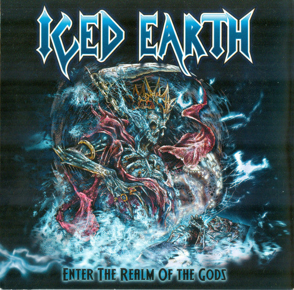 ICED EARTH - ENTER THE REALM OF THE GODS