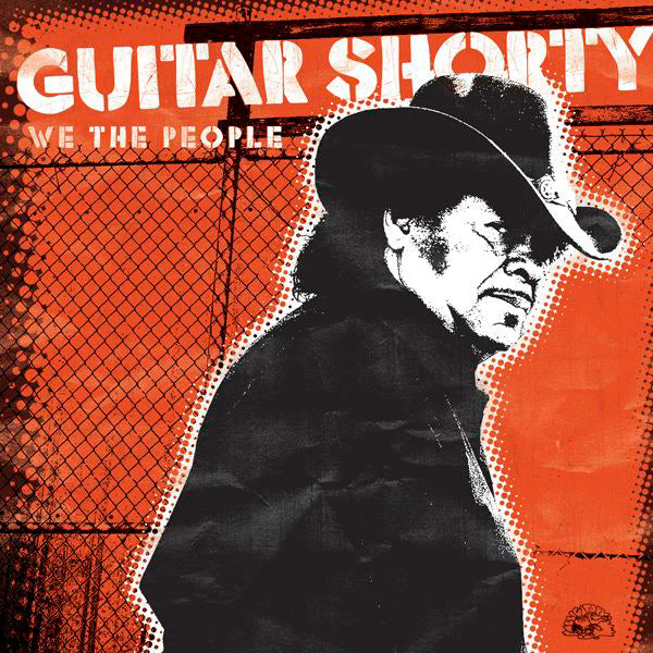 GUITAR SHORTY - WE THE PEOPLE