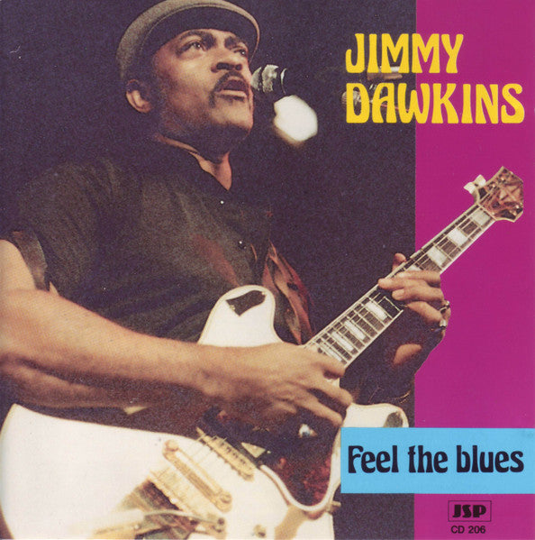 DAWKINS, JIMMY - FEEL THE BLUES
