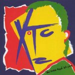 XTC - DRUMS & WIRES (REMASTERED)