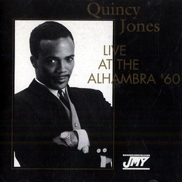 JONES, QUINCY - LIVE AT ALHAMBRA `60