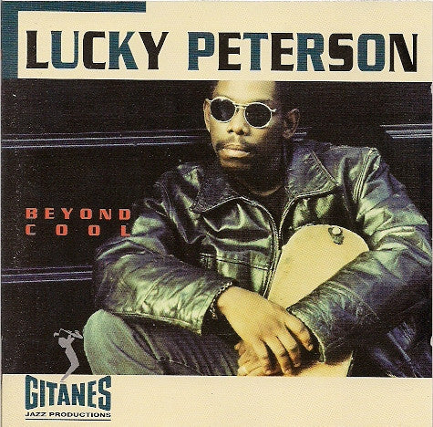 PETERSON, LUCKY - BEYOND COOL