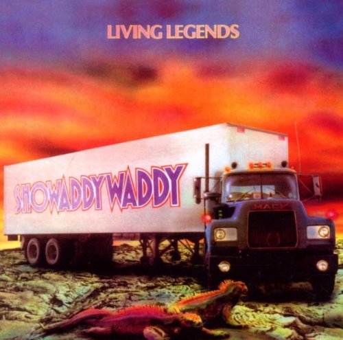 SHOWADDYWADDY - LIVING LEGENDS