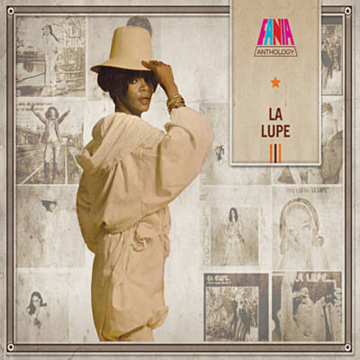 LA LUPE - ANTHOLOGY