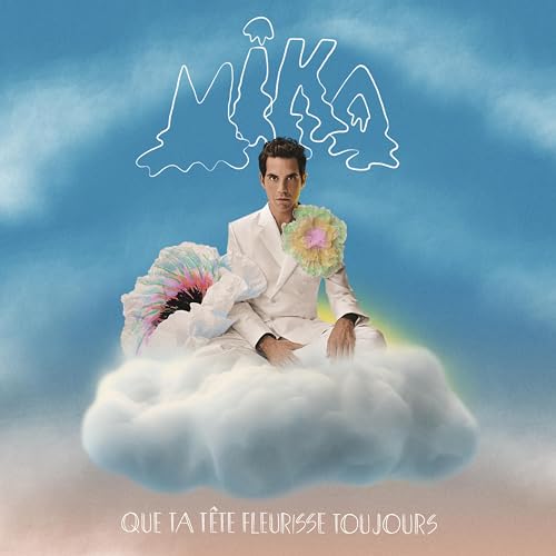 MIKA - QUE TA TATE FLEURISSE
