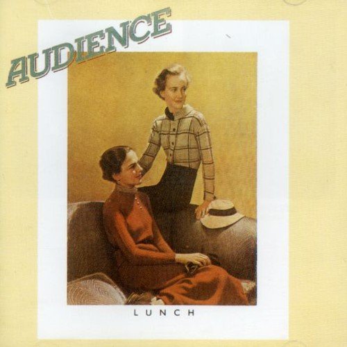 AUDIENCE - LUNCH