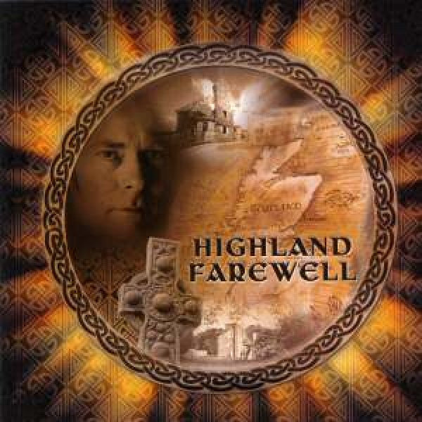 MCDONALD, STEVE - HIGHLAND FAREWELL