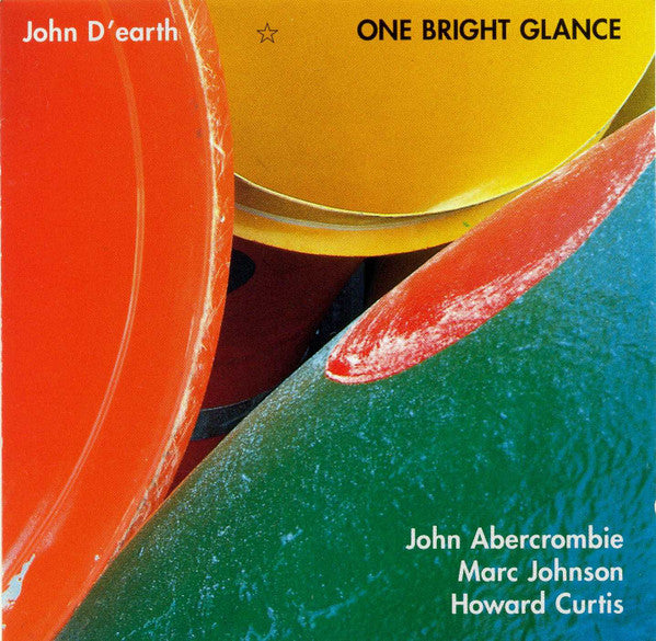 D'EARTH, JOHN - ONE BRIGHT GLANCE