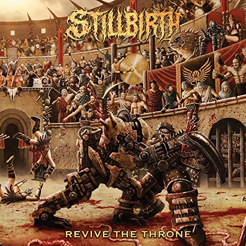 STILLBIRTH - REVIVE THE THRONE (CD)