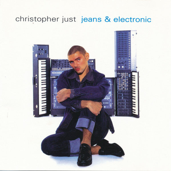 JUST, CHRISTOPHER - JEANS & ELECTRONIC
