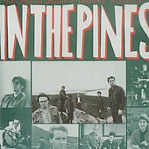 TRIFFIDS - IN THE PINES