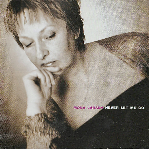 LARSEN, MONA - NEVER LET ME GO