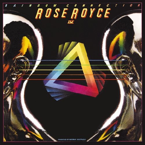 ROSE ROYCE - RAINBOW CONNECTION IV