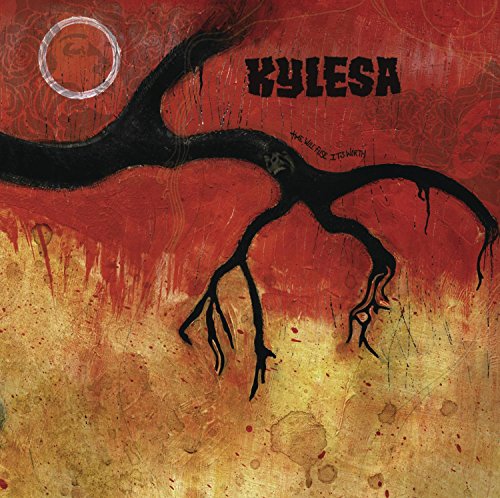 KYLESA - TIME WILL FUSE IT'S WORTH