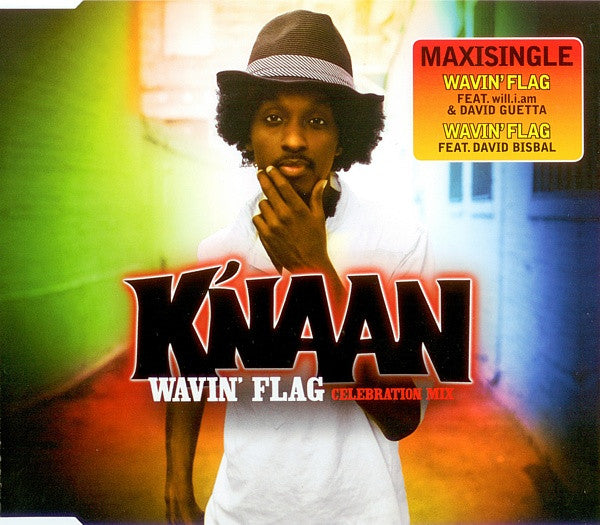 K'NAAN - WAVIN' FLAG (CELEBRATION MIX FEAT. FEFE)